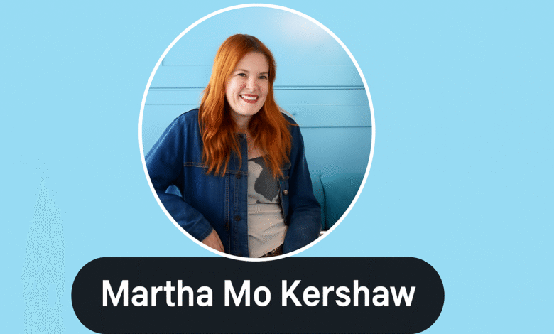 Martha Mo Kershaw: A Journey of Purpose Beyond the Spotlight