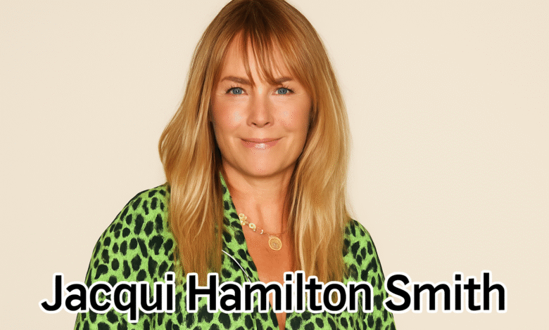 Jacqui Hamilton Smith – The Elegant Aristocrat and Talented Make-Up Artist Behind the Scenes