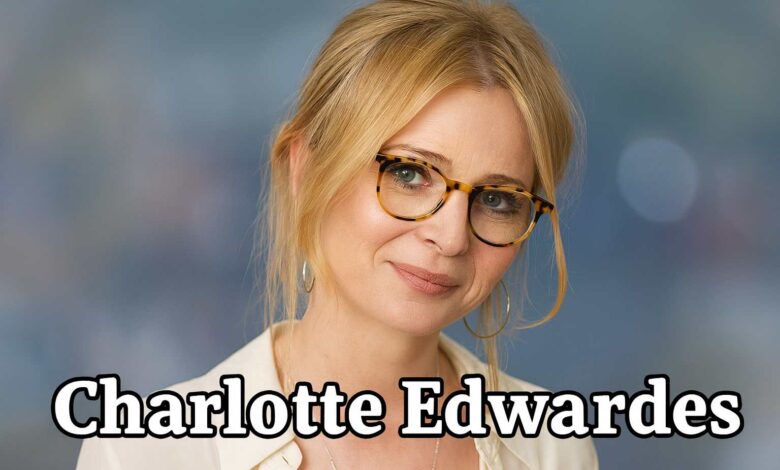 Charlotte Edwardes