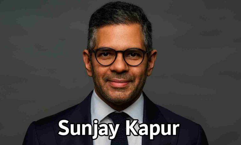 Sunjay Kapur