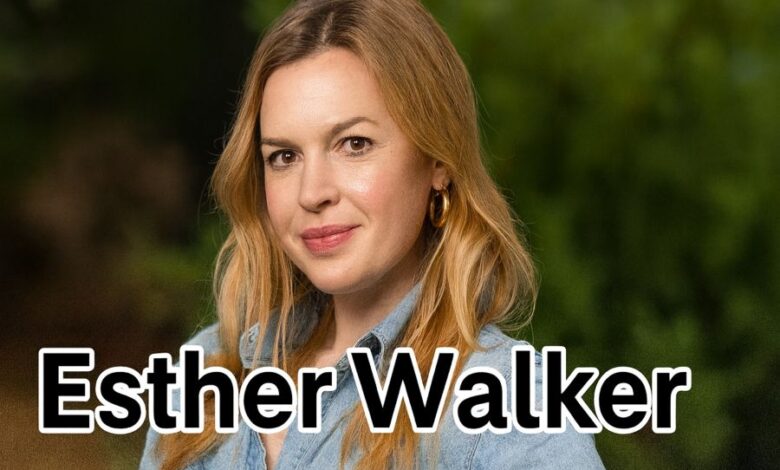 Esther Walker